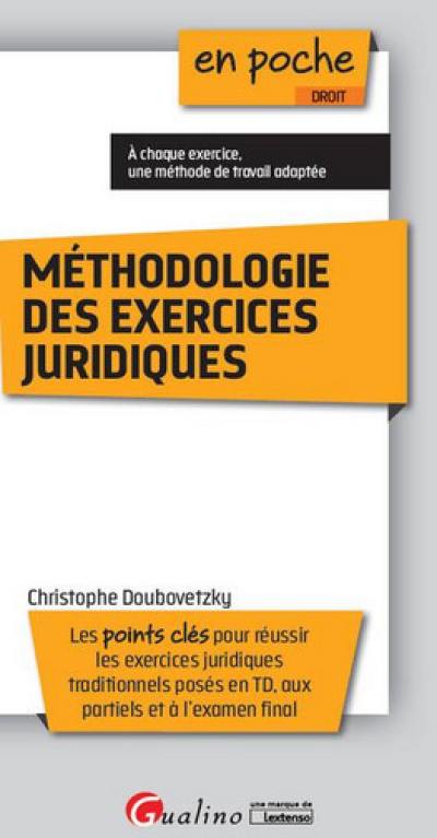 Méthodologie des exercices juridiques