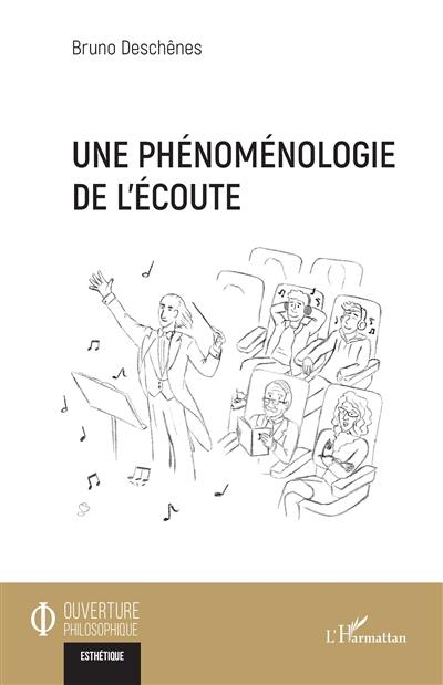 Une phénoménologie de l'écoute