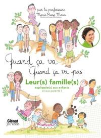 Leur(s) famille(s) expliquée(s) aux enfants et aux parents !