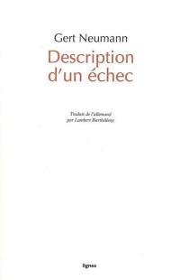 Description d'un échec : et autres textes