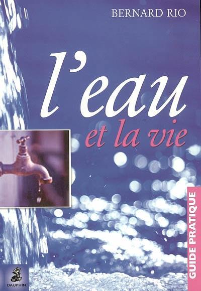 L'eau et la vie