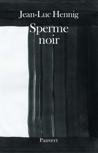 Sperme noir