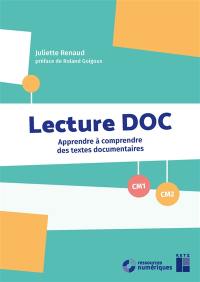 Lecture DOC : apprendre à comprendre des textes documentaires : CM1, CM2