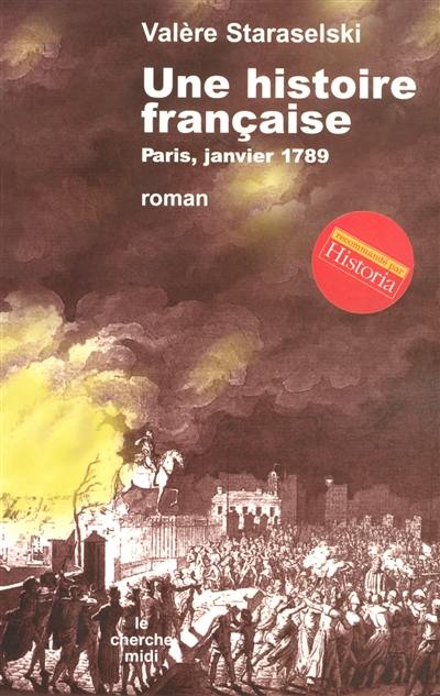 Une histoire française : Paris, janvier 1789