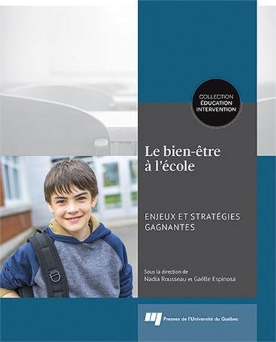 Le bien-être à l'école : enjeux et stratégies gagnantes