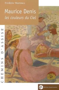 Maurice Denis, les couleurs du ciel