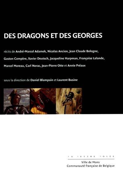 Des dragons et des Georges