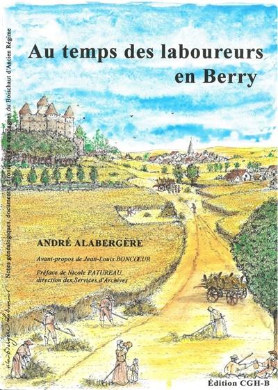 Au temps des laboureurs en Berry