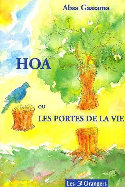 Hoa ou Les portes de la vie