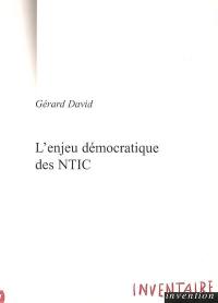 L'enjeu démocratique des NTIC