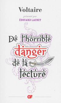 De l'horrible danger de la lecture