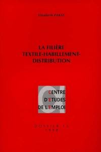 La filière textile-habillement-distribution : entre production industrielle et gestion de flux