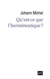 Qu'est-ce que l'herméneutique ?