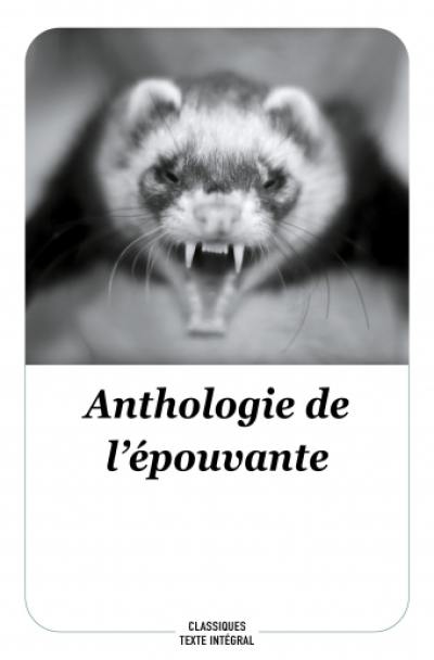 Anthologie de l'épouvante