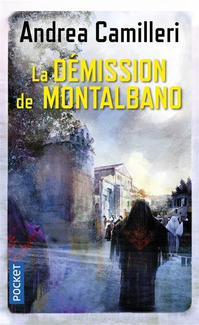 Une enquête du commissaire Montalbano. La démission de Montalbano