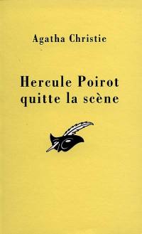 Poirot quitte la scène