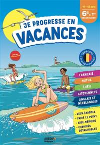 Je progresse en vacances, 6e à 1re secondaire : 11-12 ans