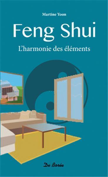 Feng shui : l'harmonie des éléments