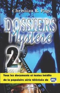 Dossiers Mystère. Vol. 2