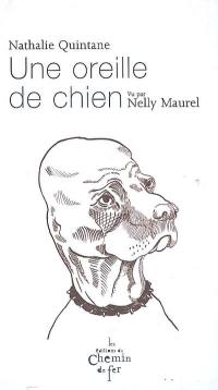 Une oreille de chien