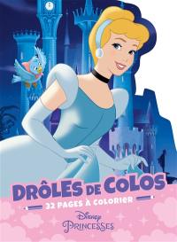 Drôles de colos : Disney princesses