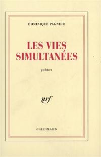 Les Vies simultanées