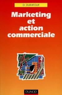 Marketing et action commerciale