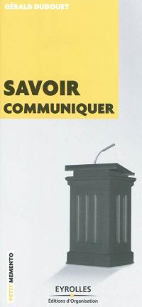 Savoir communiquer