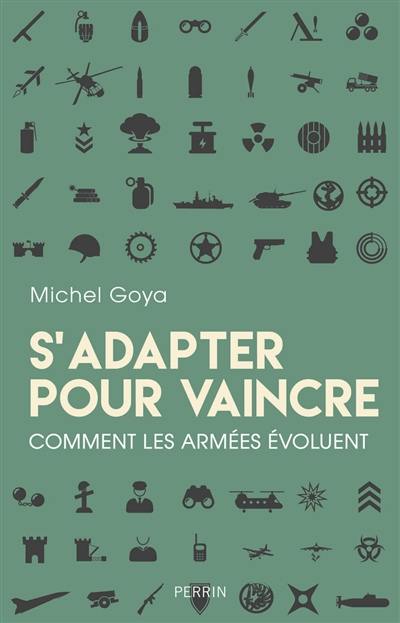 S'adapter pour vaincre : comment les armées évoluent