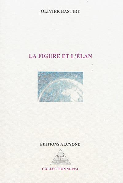 La figure et l'élan