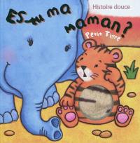 Es-tu ma maman ?. Petit tigre