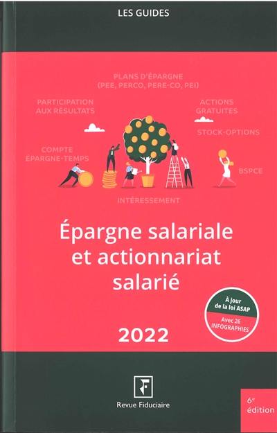 Epargne salariale et actionnariat salarié : 2022