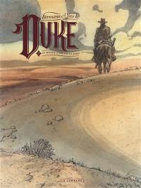 Duke. Vol. 7. Ce monde n'est pas le mien