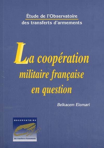 La coopération militaire française en question