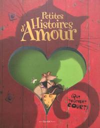 Petites histoires d'amour (qui tournent court)