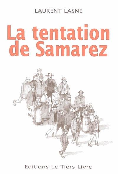 La tentation de Samarez