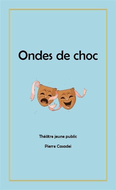 Ondes de choc : théâtre jeune public