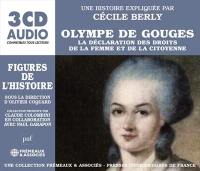 Olympe de Gouges : la Déclaration des droits de la femme et de la citoyenne