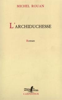 L'Archiduchesse