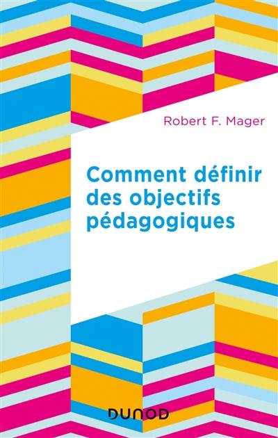 Comment définir des objectifs pédagogiques