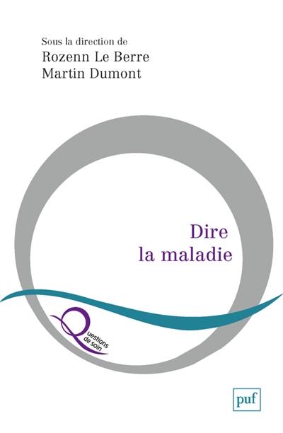 Dire la maladie