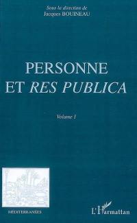 Personne et res publica. Vol. 1