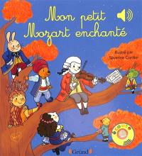 Mon petit Mozart enchanté