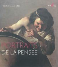 Portraits de la pensée : exposition, Lille, Palais des beaux-arts, du 11 mars au 13 juin 2011