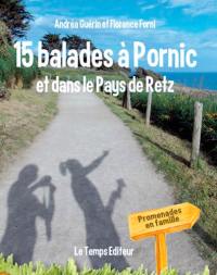 15 balades à Pornic : et dans le Pays de Retz