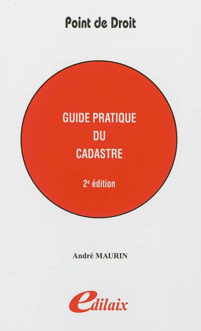 Guide pratique du cadastre