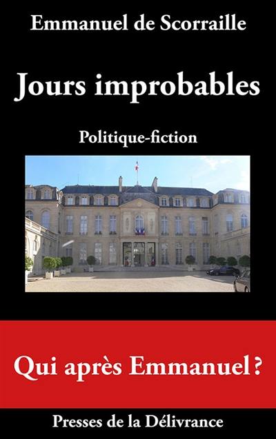 Jours improbables