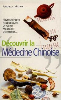 Découvrir la médecine chinoise