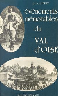 Evénements mémorables du Val d'Oise