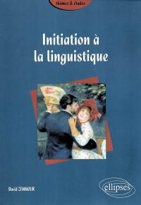 Initiation à la linguistique